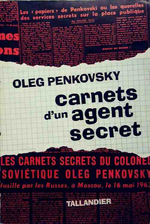 Livrenpoche : Carnets d'un agent secret - Oleg Penkovski - Livre