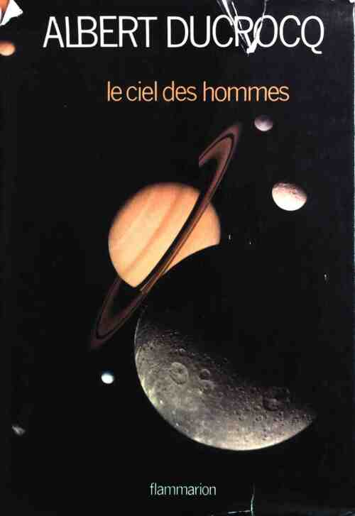 Livrenpoche : Le ciel des hommes - Albert Ducrocq - Livre