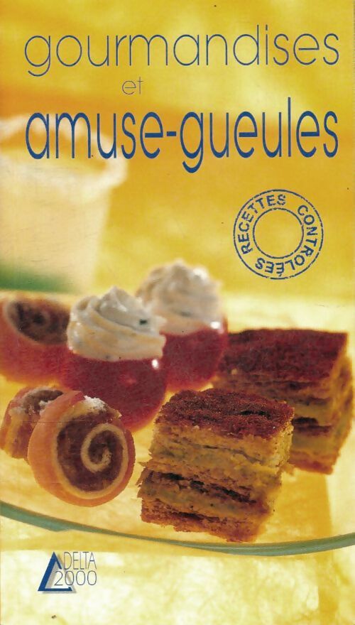 Livrenpoche : Gourmandises et amuse-gueules - Julia Manzat - Livre