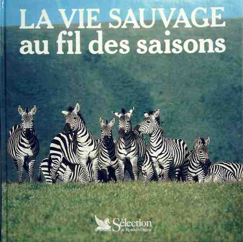 Livrenpoche : La vie sauvage au fil des saisons - Collectif - Livre