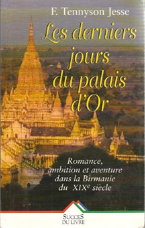 Livrenpoche : Les derniers jours du Palais d'Or - F. Tennyson Jesse - Livre