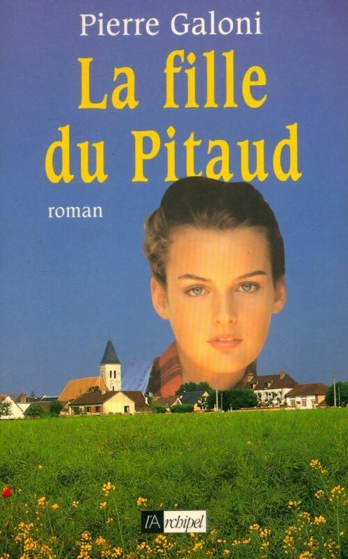 Livrenpoche : La fille du Pitaud - Pierre Galoni - Livre