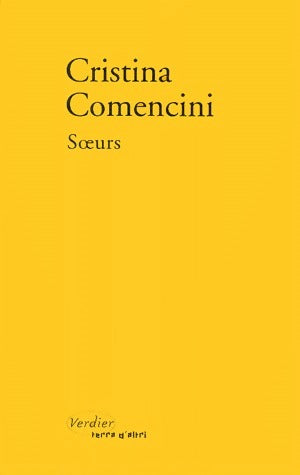 Livrenpoche : Soeurs - Cristina Comencini - Livre