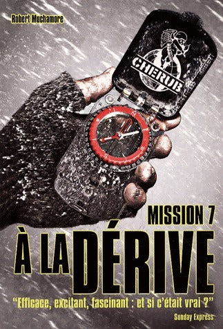 Livrenpoche : Cherub Tome VII : A la dérive - Robert Muchamore - Livre