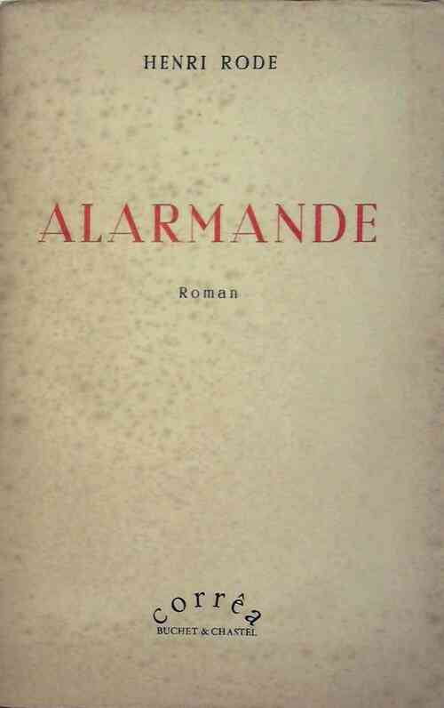 Livrenpoche : Alarmande - Henri Rode - Livre