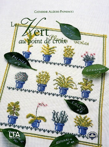 Livrenpoche : Le vert au point de croix - C. Allègre-Papadacci - Livre