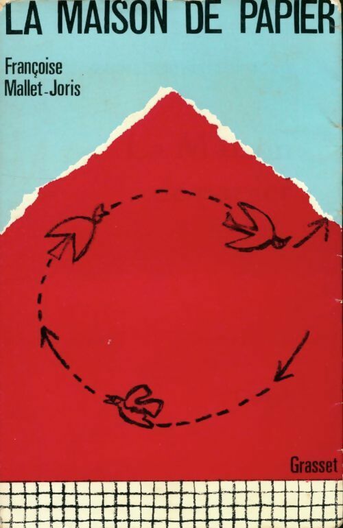 Livrenpoche : La maison de papier - Françoise Mallet-Joris - Livre