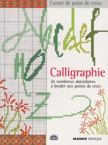 Livrenpoche : Calligraphie - Sandrine Fuseau - Livre