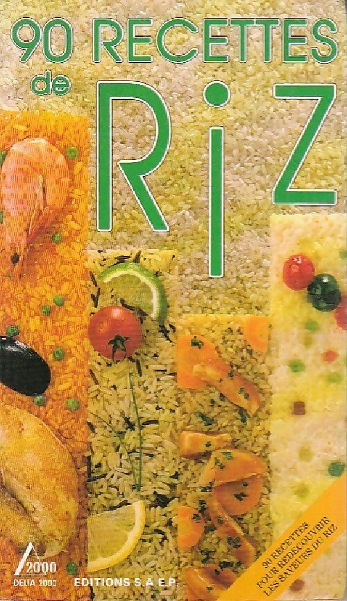 Livrenpoche : 90 recettes de riz - Paulette Fischer - Livre