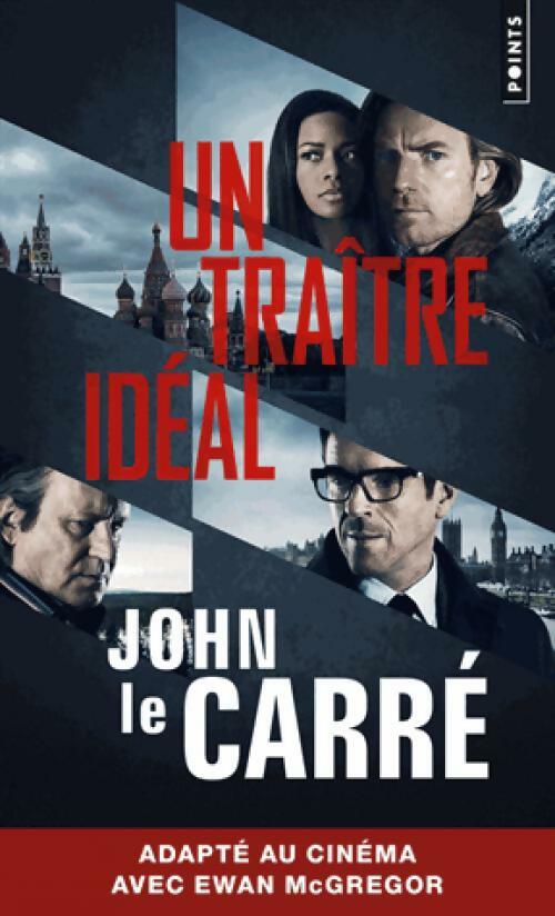 Livrenpoche : Un traitre idéal - John Le Carré - Livre