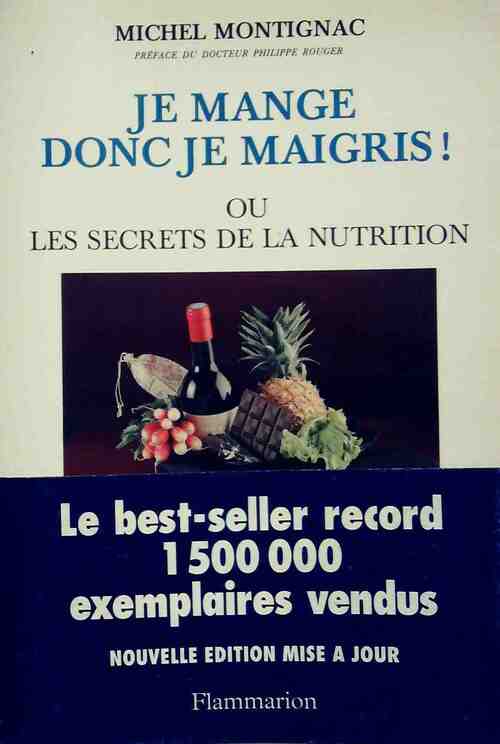 Livrenpoche : Je mange donc je maigris ! - Michel Montignac - Livre