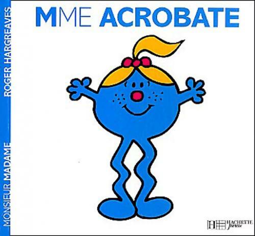 Livrenpoche : Madame Acrobate - Roger Hargreaves - Livre