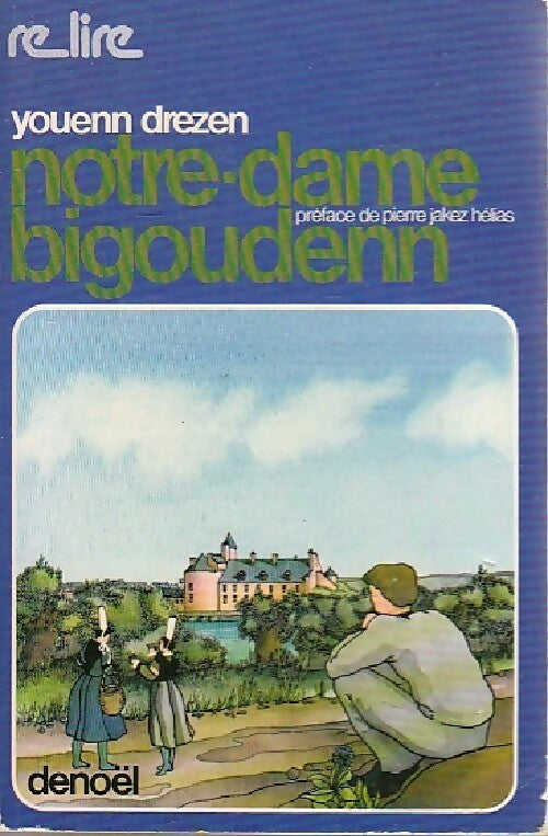 Livrenpoche : Notre-dame Bigoudenn - Youenn Drezen - Livre