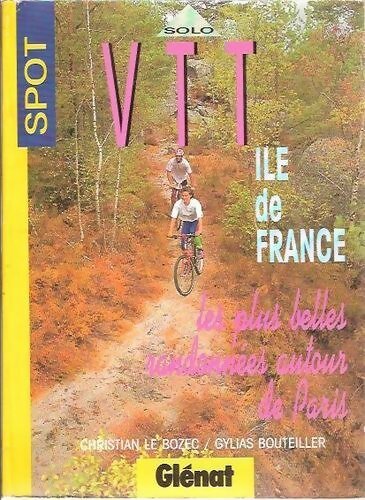 VTT en Ile de France - Christian Le Bozec -  Spot - Livre