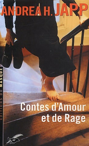 Livrenpoche : Contes d'amour et de rage - Andréa H. Japp - Livre