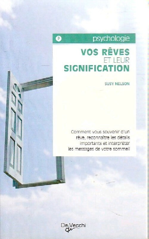 Livrenpoche : Vos rêves et leur signification - Susy Nelson - Livre