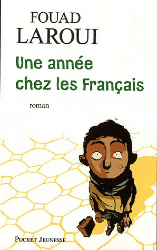 Livrenpoche : Une année chez les français - Fouad Laroui - Livre