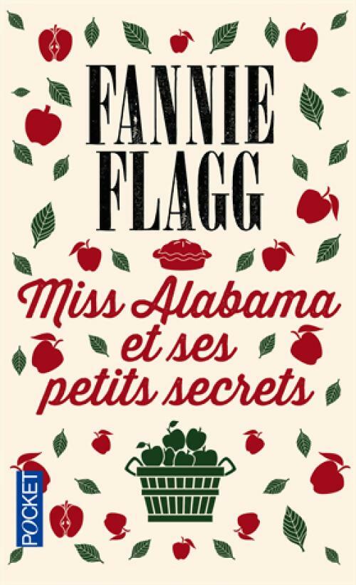 Livrenpoche : Miss Alabama et ses petits secrets - Fannie Flagg - Livre