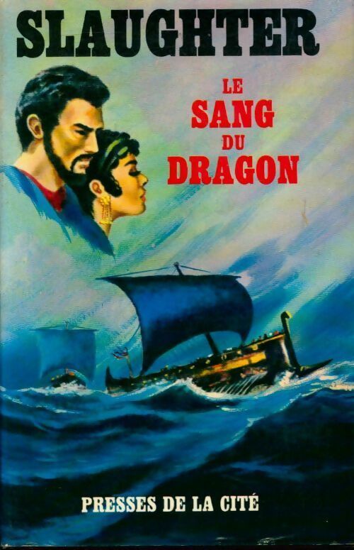 Livrenpoche : Le sang du dragon - Frank Gill Slaughter - Livre