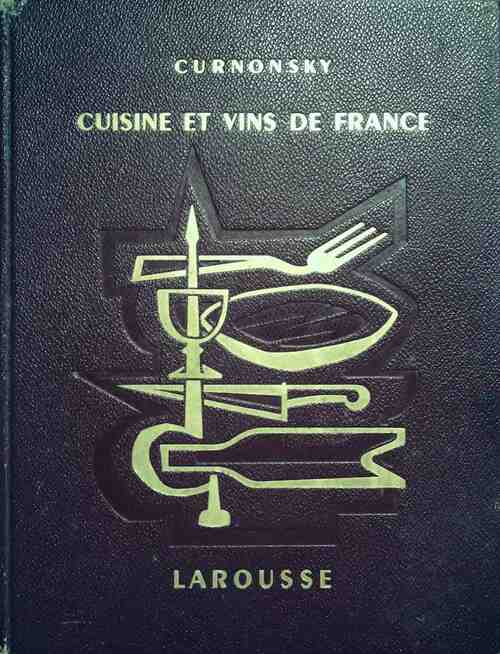 Livrenpoche : Cuisine et vins de France - Curnonsky - Livre
