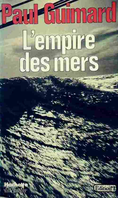 Livrenpoche : L'empire des mers - Paul Guimard - Livre