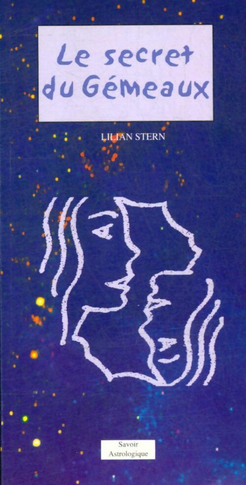 Livrenpoche : Le secret du gémeaux - Lilian Stern - Livre