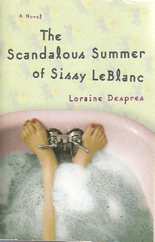Livrenpoche : The scandalous summer of Sissy Leblanc - Loraine Despres - Livre