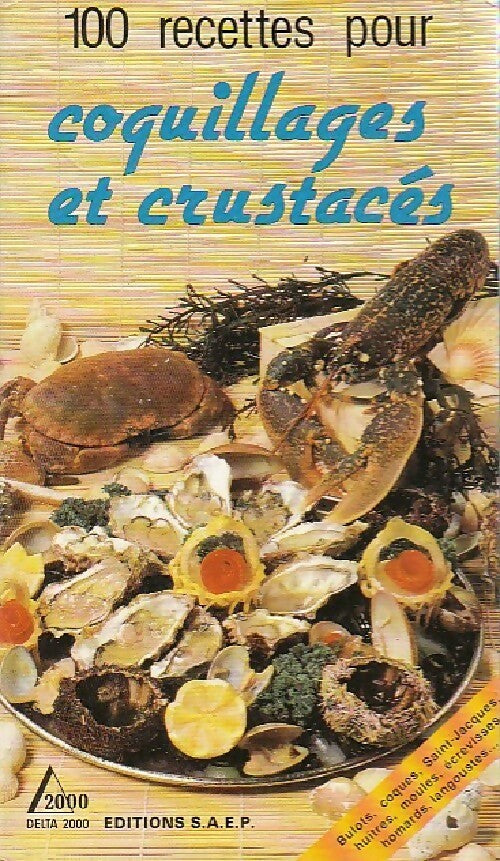 Livrenpoche : 100 recettes pour coquillages et crustacés - Claude Wenzler - Livre