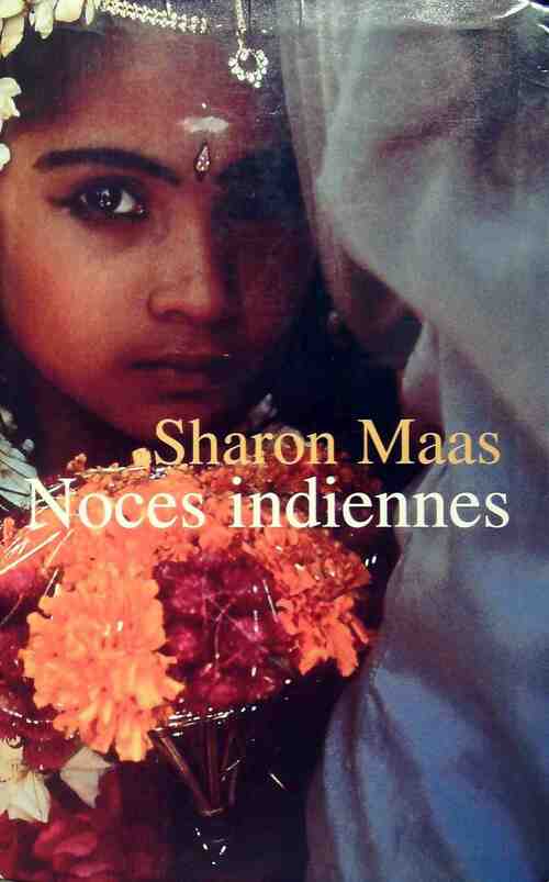 Livrenpoche : Noces indiennes - Sharon Maas - Livre