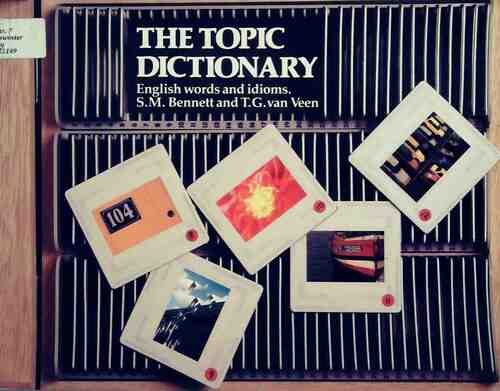 Livrenpoche : The topic dictionary - S.M. Bennett - Livre
