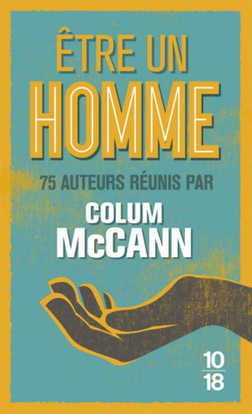 Être un homme - Colum McCann - Livre