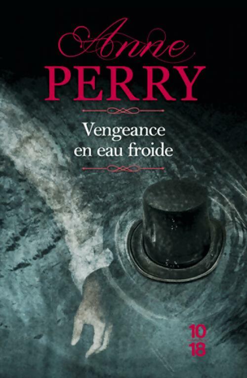 Livrenpoche : Vengeance en eau froide - Anne Perry - Livre