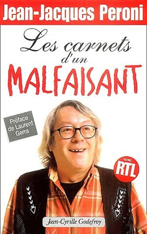Livrenpoche : Les carnets d'un malfaisant - Jean-Jacques Peroni - Livre