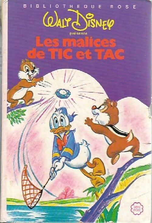 Livrenpoche : Les malices de Tic et Tac - Walt Disney - Livre