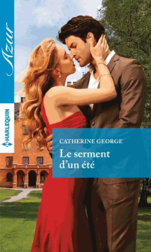 Livrenpoche : Le serment d'un été - Catherine George - Livre