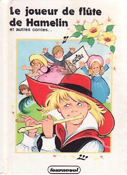 Livrenpoche : Le joueur de flûte de Hamelin et autres contes - Inconnu - Livre