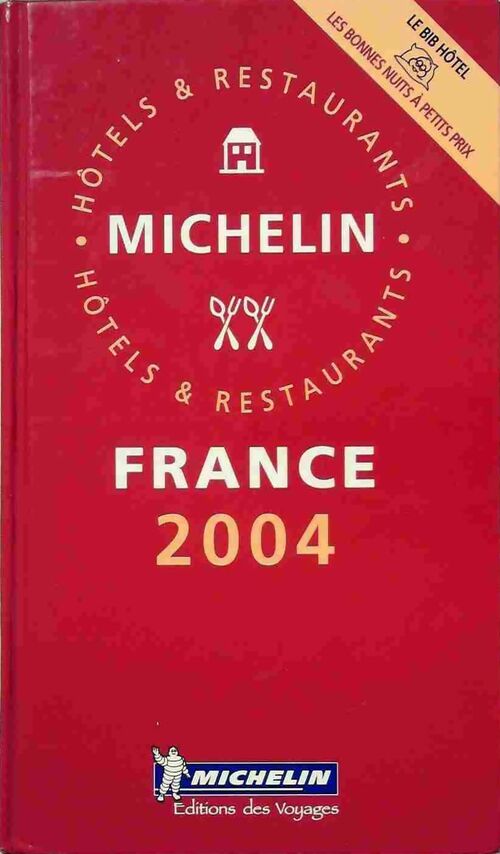 Livrenpoche : Guide Michelin France 2004 - Collectif - Livre
