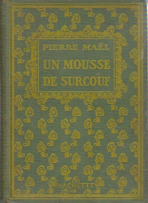 Livrenpoche : Un mousse de Surcouf - Pierre Maël - Livre