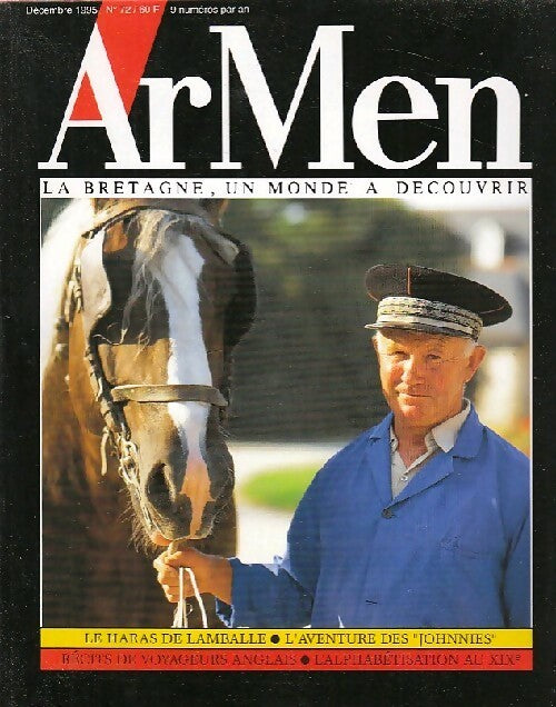 Livrenpoche : ArMen n°72 : Le haras de Lamballe / L'aventure des Johnnies / Récits de voyageurs anglais - Collectif - Livre