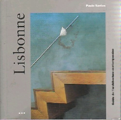 Livrenpoche : Lisbonne - Paulo Santos - Livre