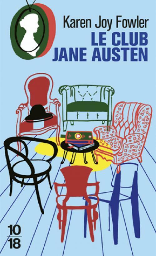 Livrenpoche : Le club de Jane Austen - Karen Joy Fowler - Livre