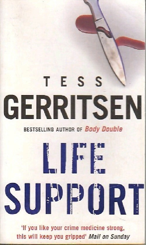 Livrenpoche : Life support - Tess Gerritsen - Livre