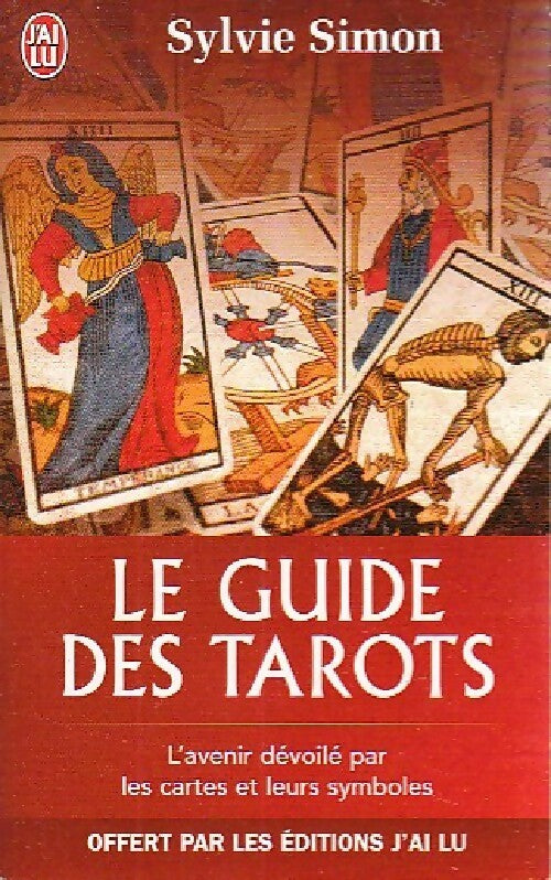 Livrenpoche : Le guide des tarots - Sylvie Simon - Livre