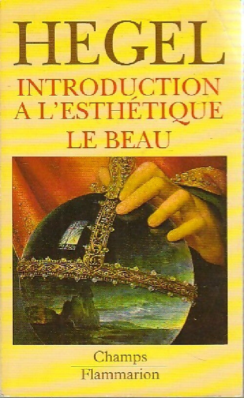 Livrenpoche : Introduction à l'esthétique / Le beau - Goerg Wilhelm Friedrich Hegel - Livre