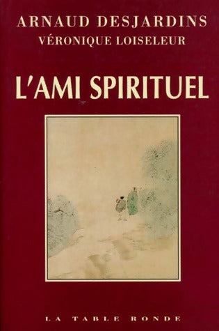 Livrenpoche : L'ami spirituel - Arnaud Desjardins - Livre