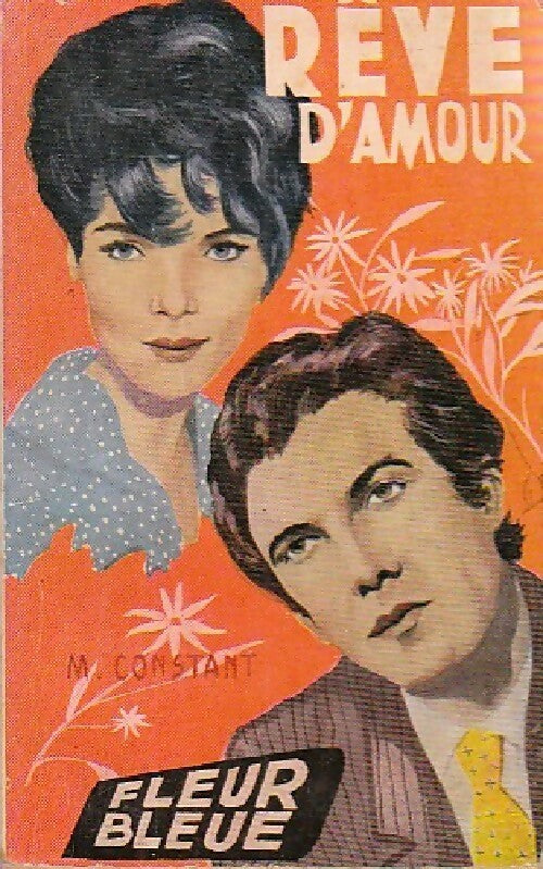 Livrenpoche : Rêve d'amour - M. Constant - Livre