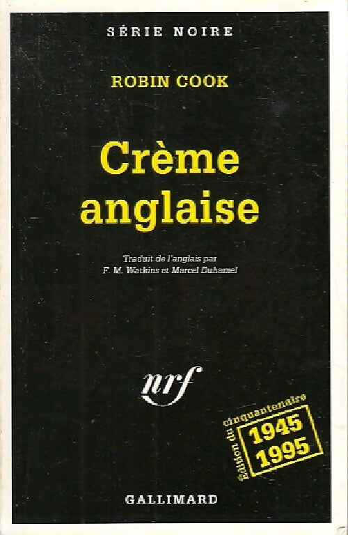 Livrenpoche : Crème anglaise - Robin Cook - Livre