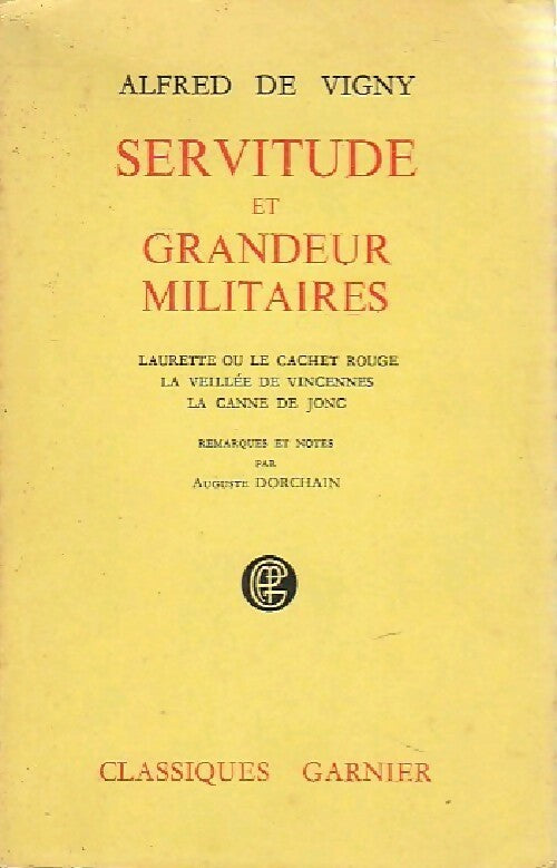 Livrenpoche : Servitude et grandeur militaires - Alfred De Vigny - Livre