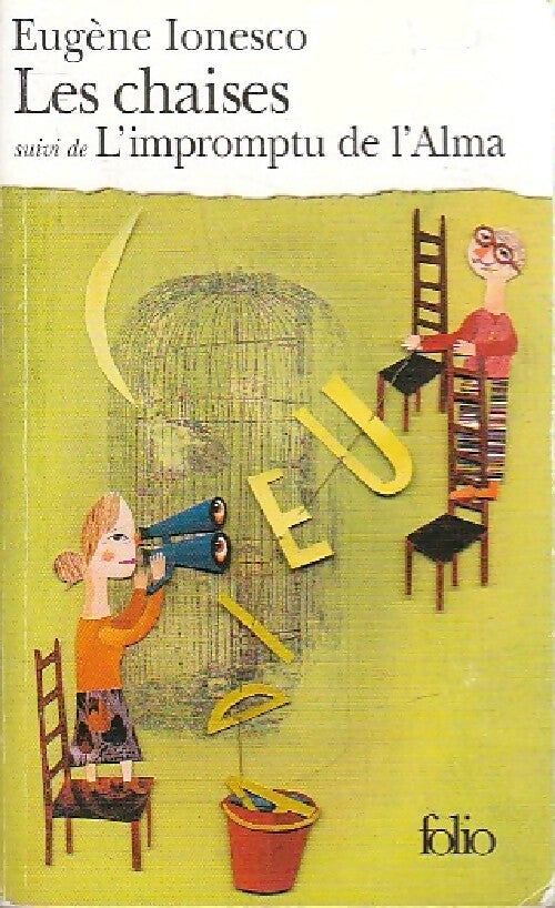 Livrenpoche : Les chaises / L'impromptu de l'Alma - Eugène Ionesco - Livre