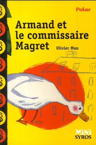 Livrenpoche : Armand et le commissaire Magret - Olivier Mau - Livre